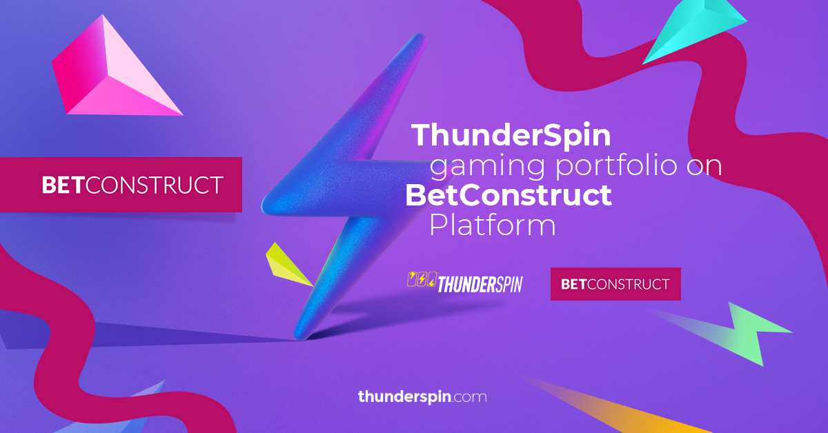 ThunderSpin And BetConstruct Have An Aggreement